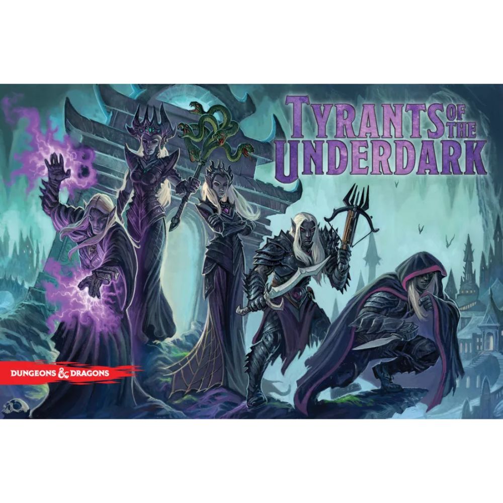 Dungeons & Dragons: Tyrants of the Underdark (New Edition)