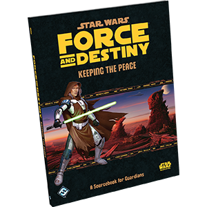 Force and Destiny: Keeping the Peace